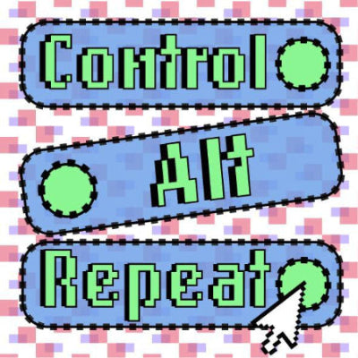 Digital art with 'Control', 'Alt', 'Repeat' text on a pixelated background